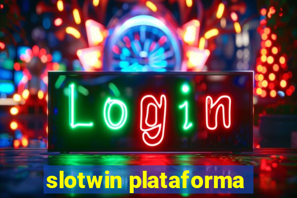 slotwin plataforma